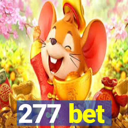 277 bet